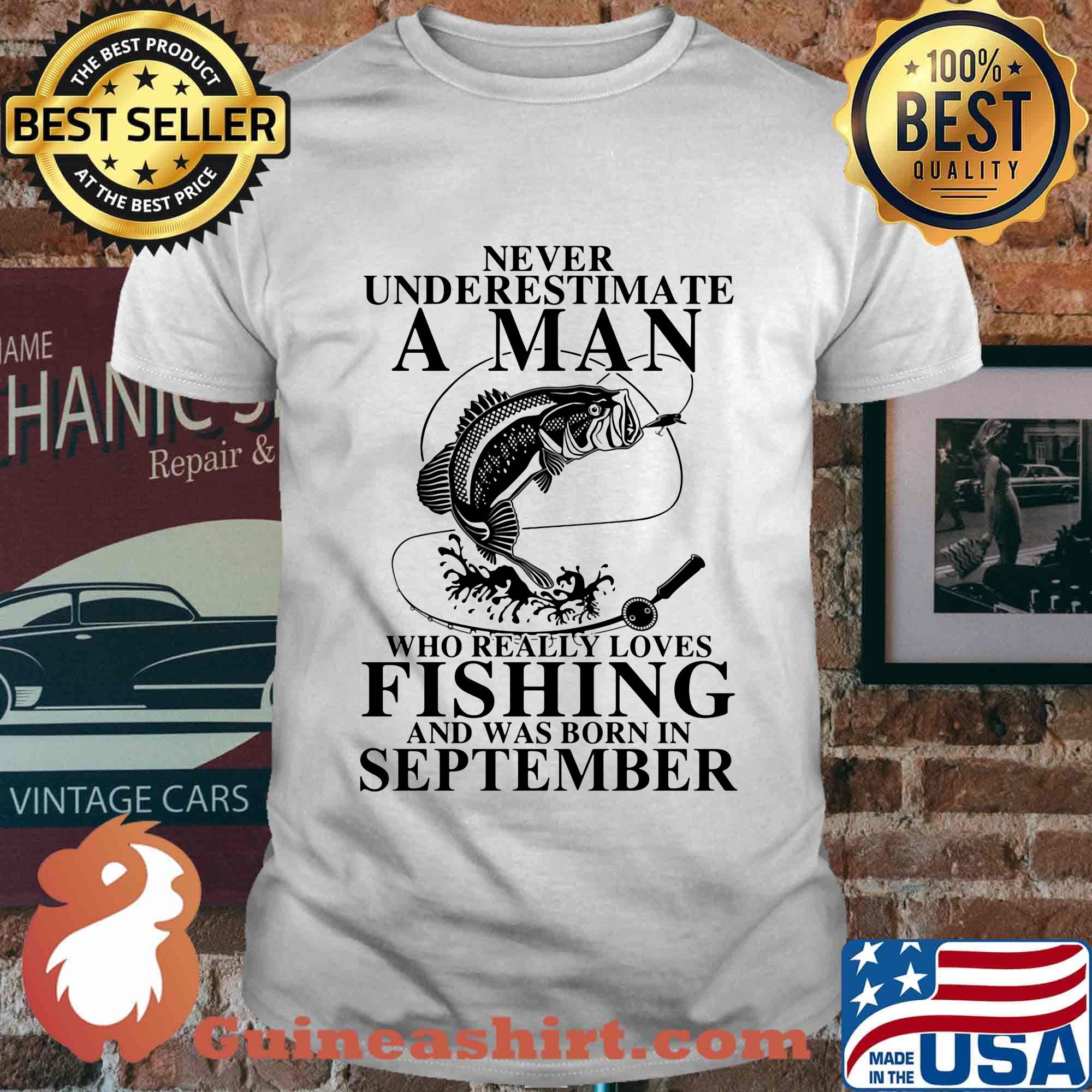 Never underestimate an old woman who loves fishing and was born in september shirt