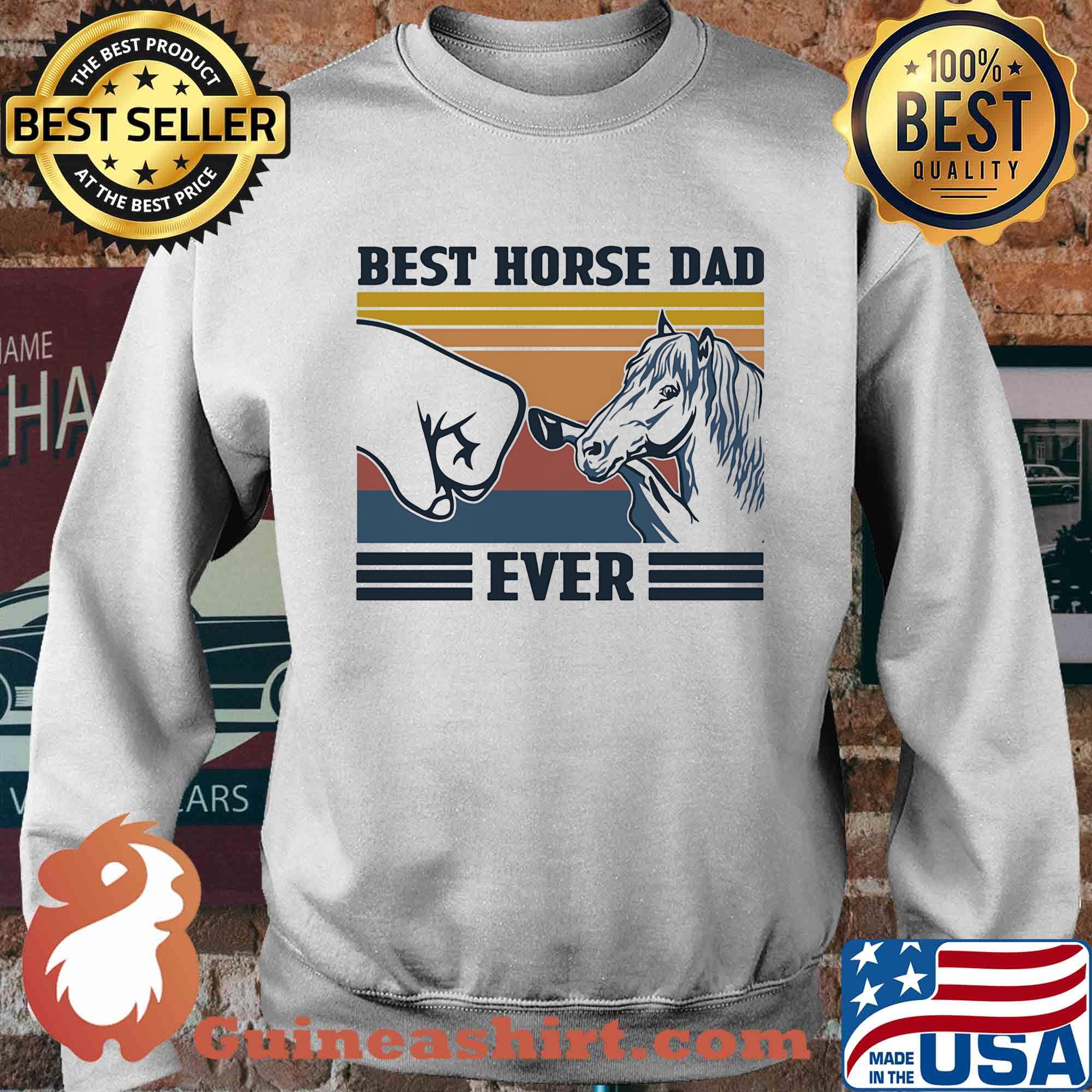 Official best horse dad ever vintage s Sweater