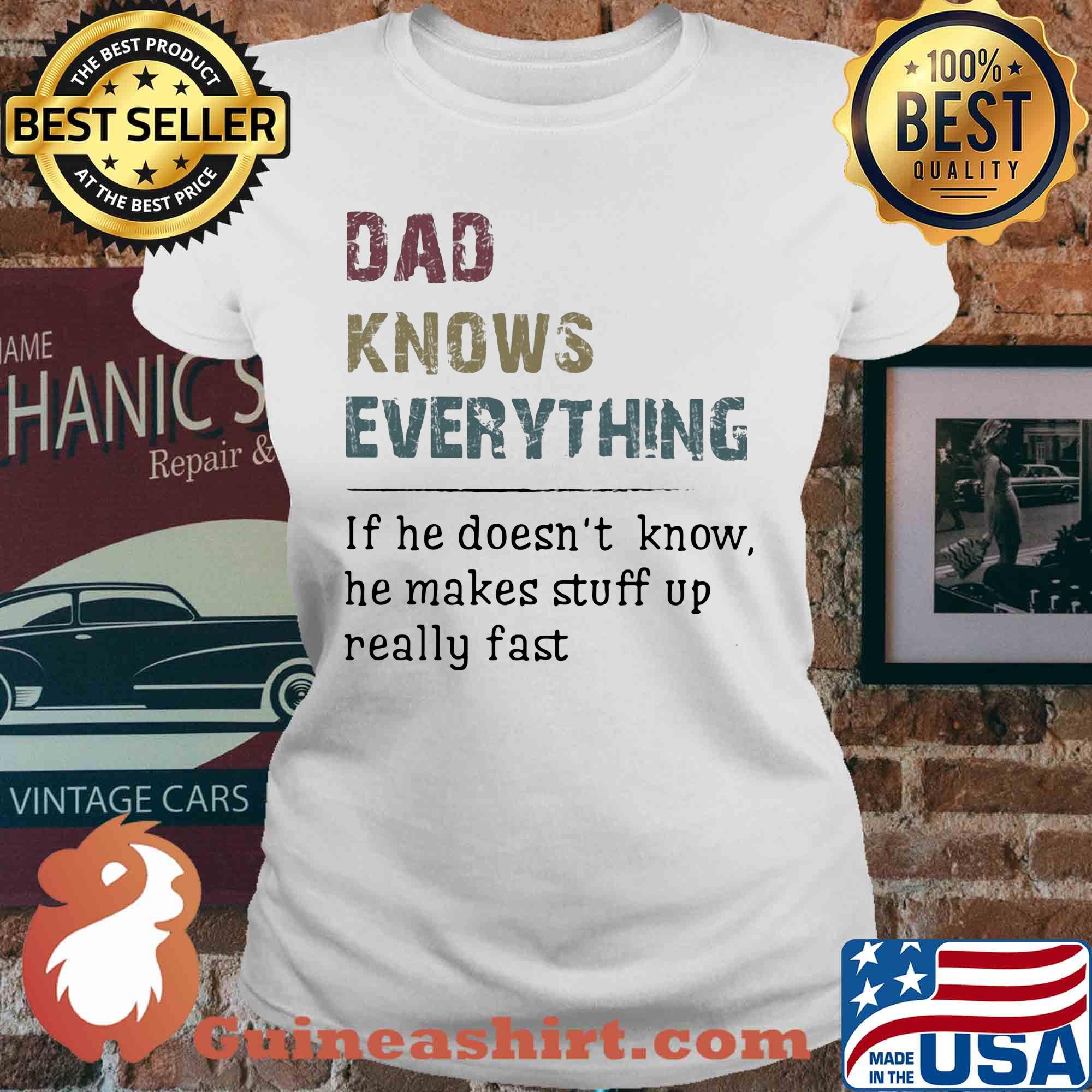 Official dad knows everything if he doesn't know he makes stuff up really fast s V-neck