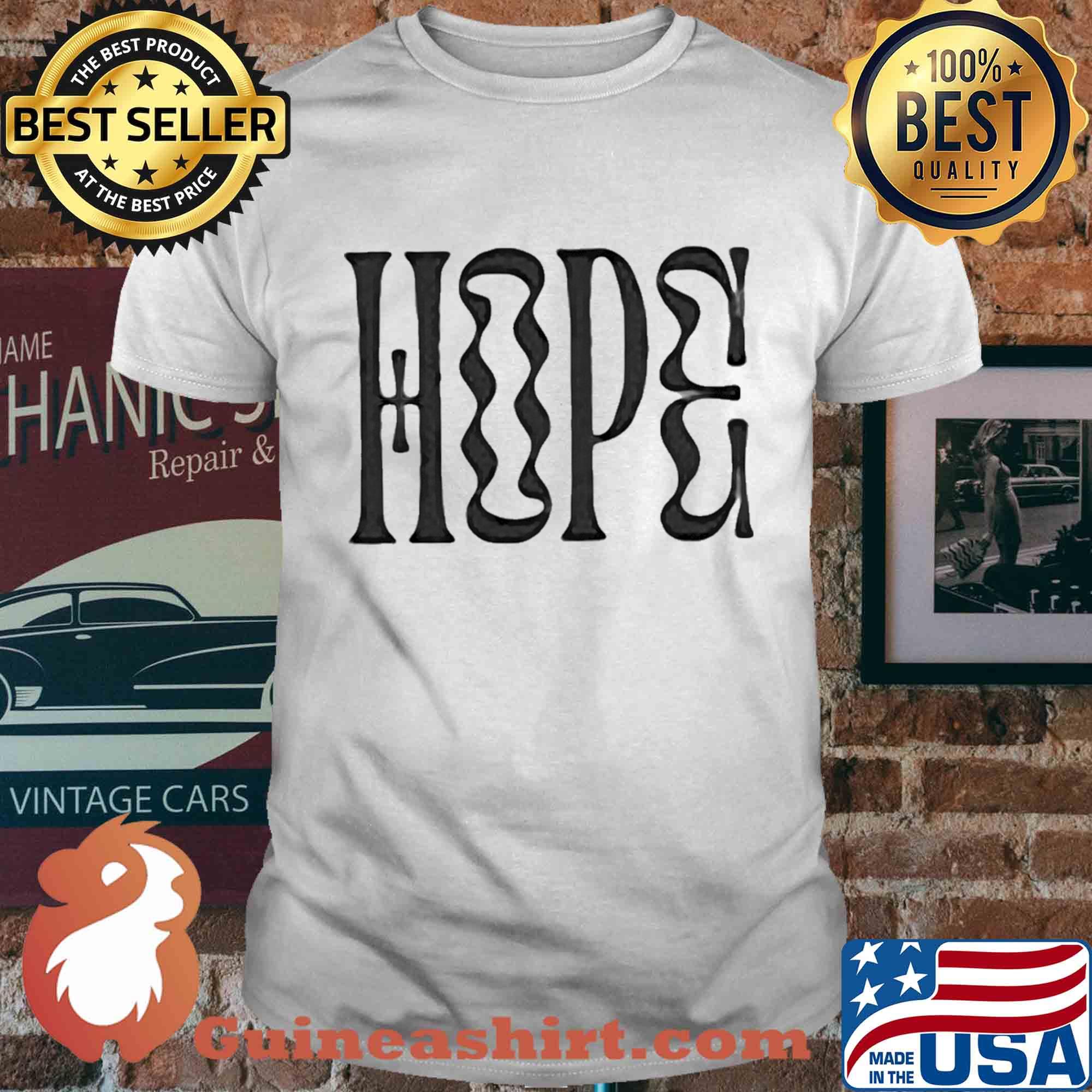 Official Hope Remains Classic Shirt