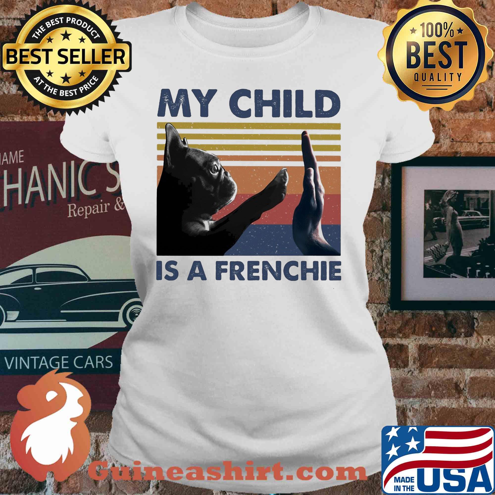Official my child is a frenchie vintage s V-neck