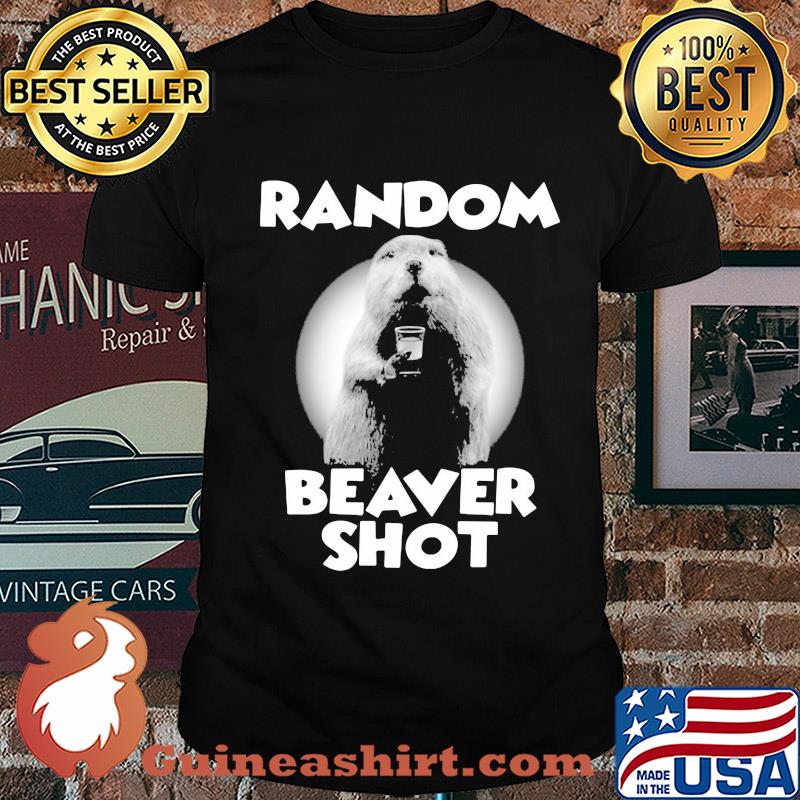 Official random beaver shot shirt