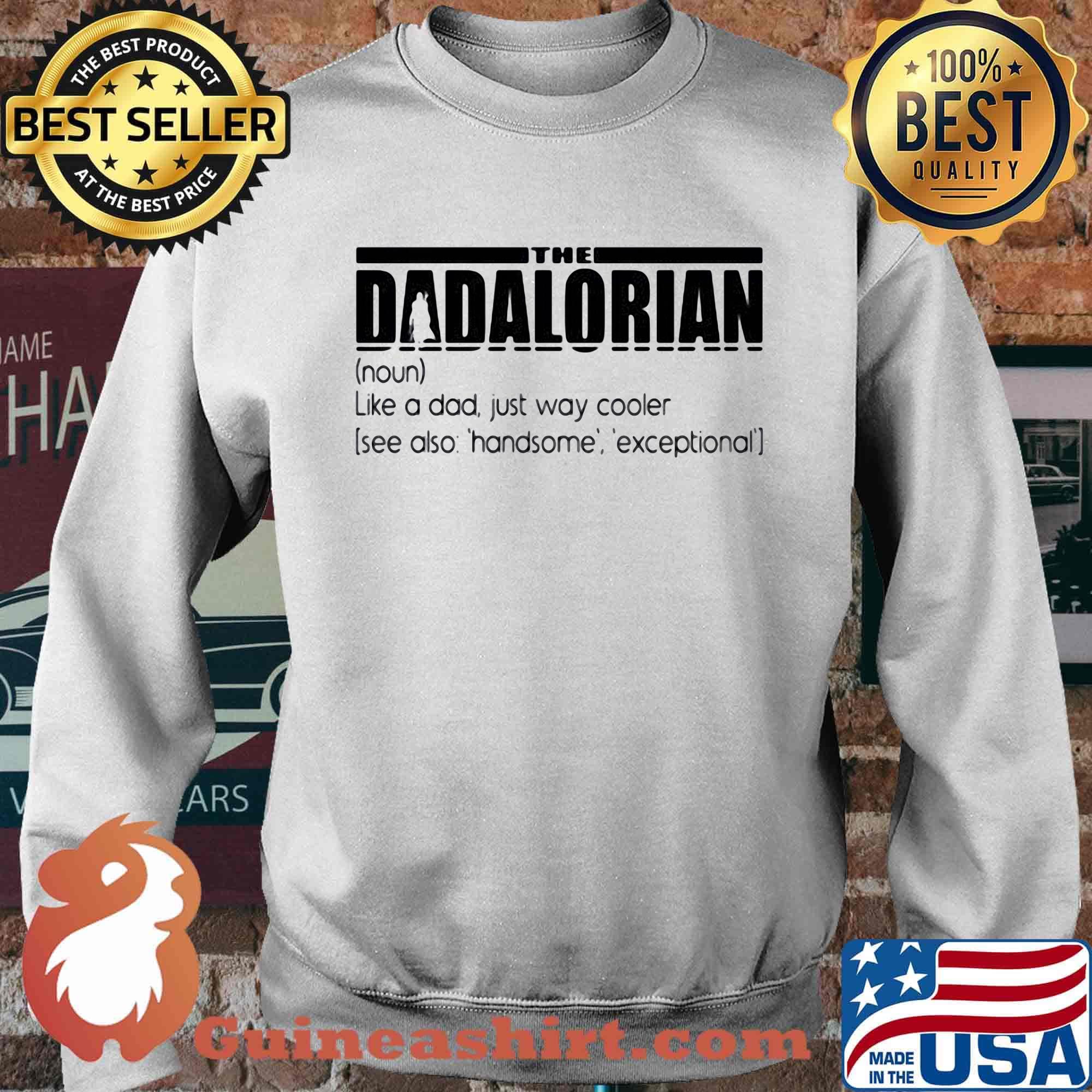 Official The Dadalorian like a dad just way cooler s Sweater