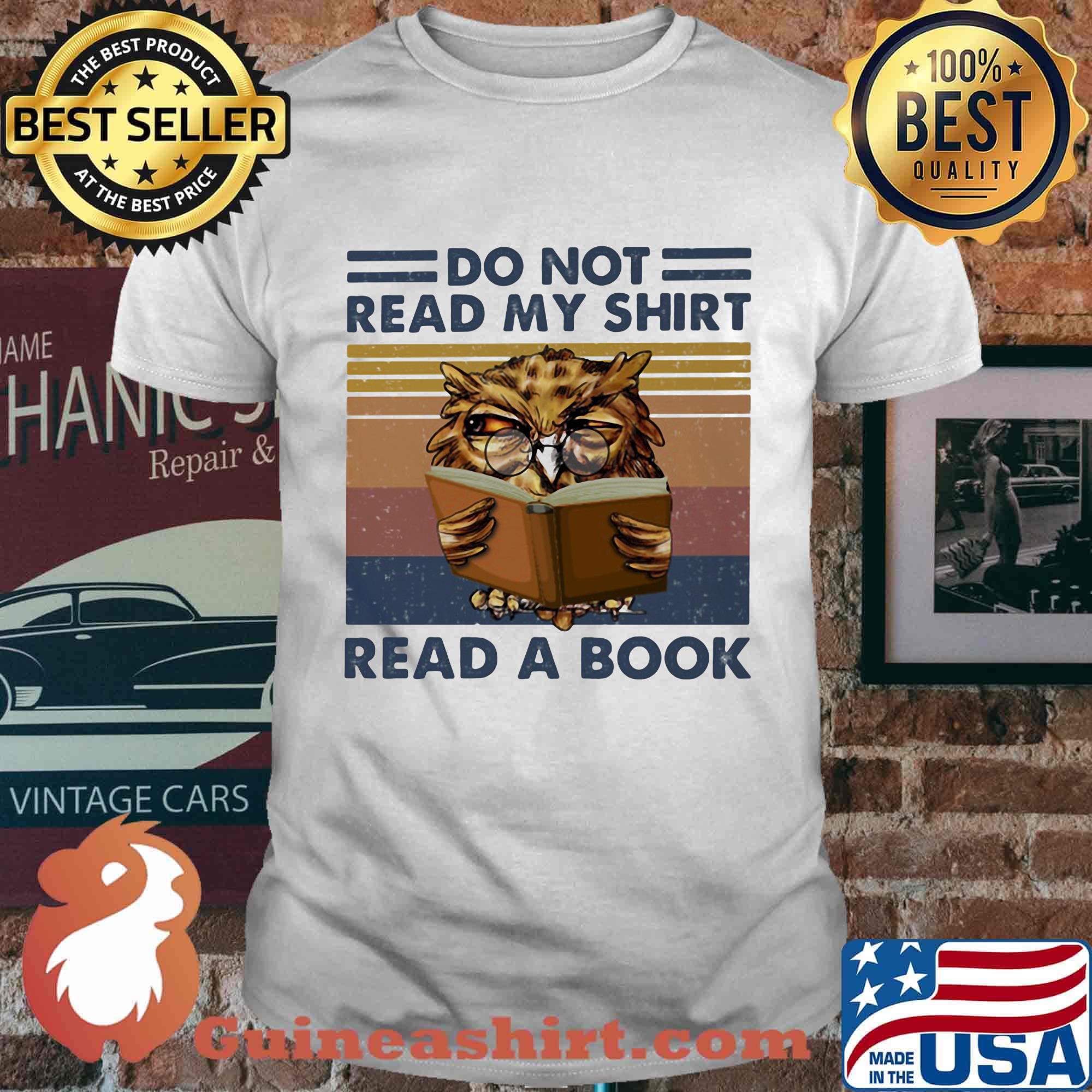Owl do not read my shirt read a book vintage retro shirt