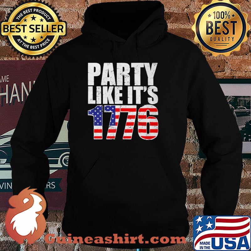 Party like it's 1776 american flag independence day s Hoodie
