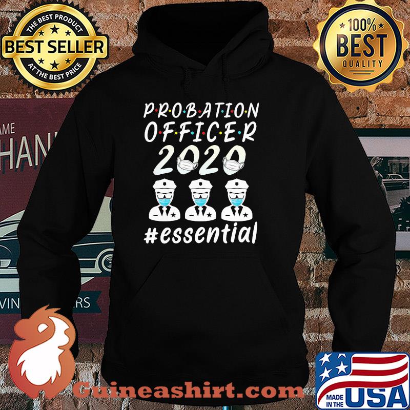 Probation officer 2020 mask essential s Hoodie