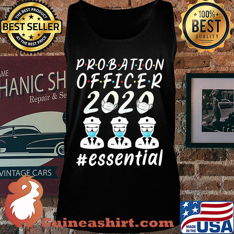 Probation officer 2020 mask essential s Tank top