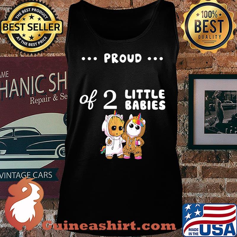 Proud of 2 little babies groot and unicorn s Tank top