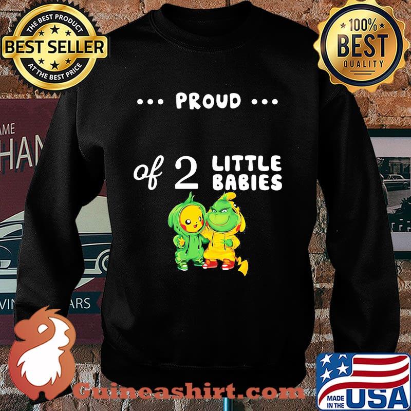 Proud of 2 little babies pokemon and grinch s Sweater
