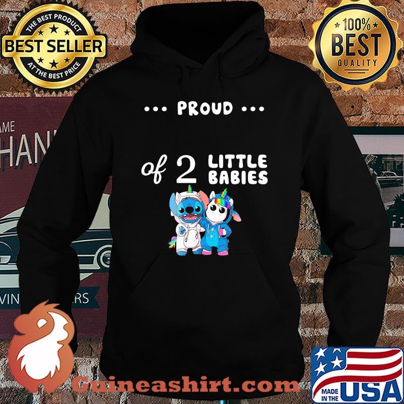 Proud of 2 little babies stitch and unicorn s Hoodie