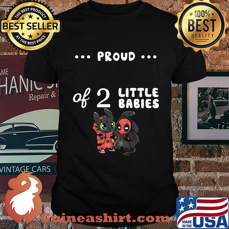 Proud of 2 little babies toothless and spider man shirt