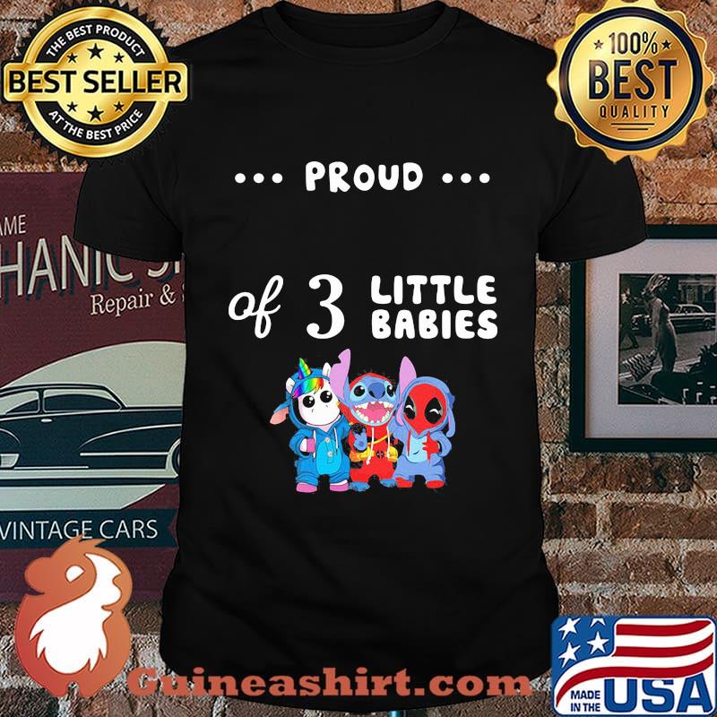 Proud of 3 little babies unicorn grinch and spider man shirt
