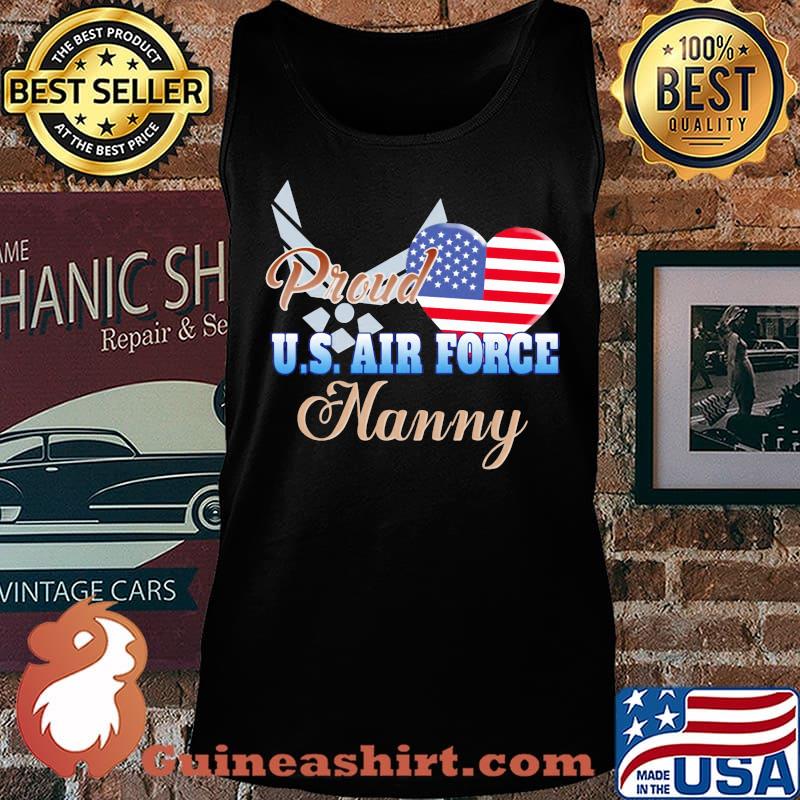 Proud u.s.air force nanny heart american flag independence day s Tank top