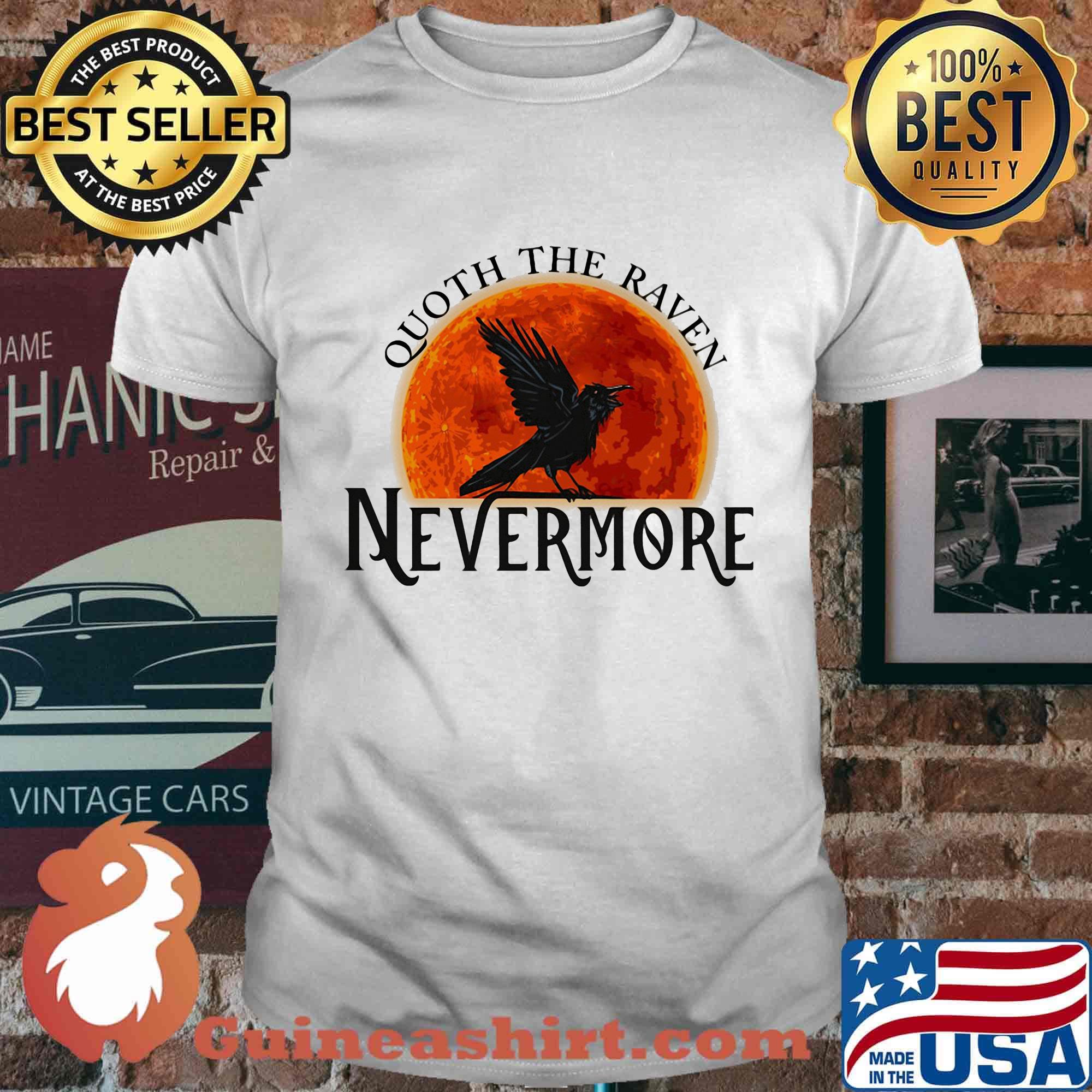 Quath the raven nevermore moon blood shirt