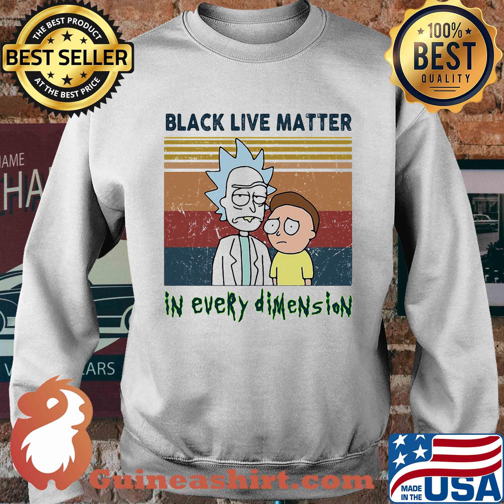Rick and morty black live matter in every dimension vintage retro s Sweater