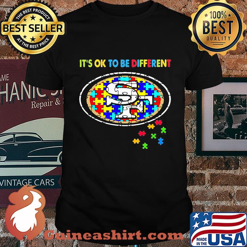 San francisco 49ers it's ok to be different autism awareness shirt
