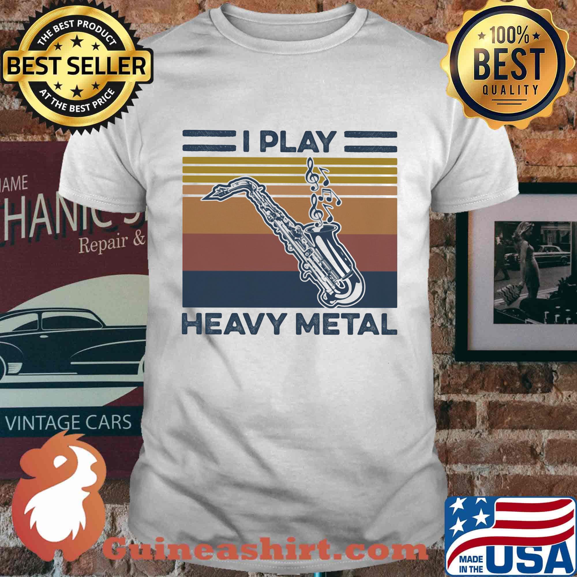 Saxophone I play heavy metal vintage retro shirt
