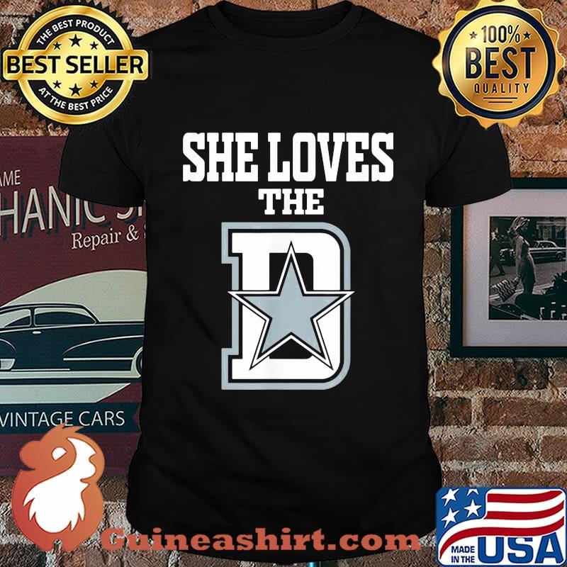 She loves the dallas cowboys football team shirt