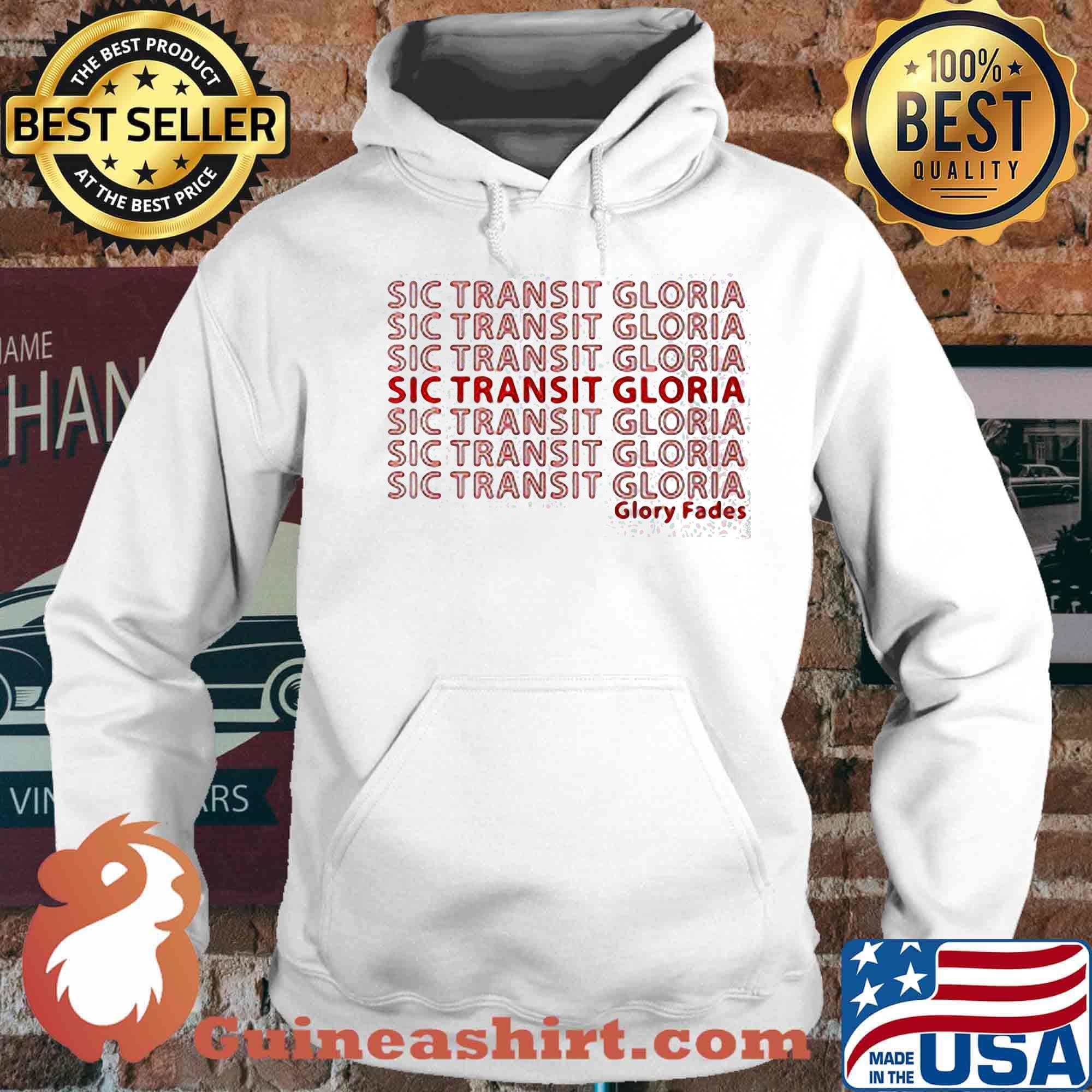 Sic transit gloria Glory dades s Hoodie