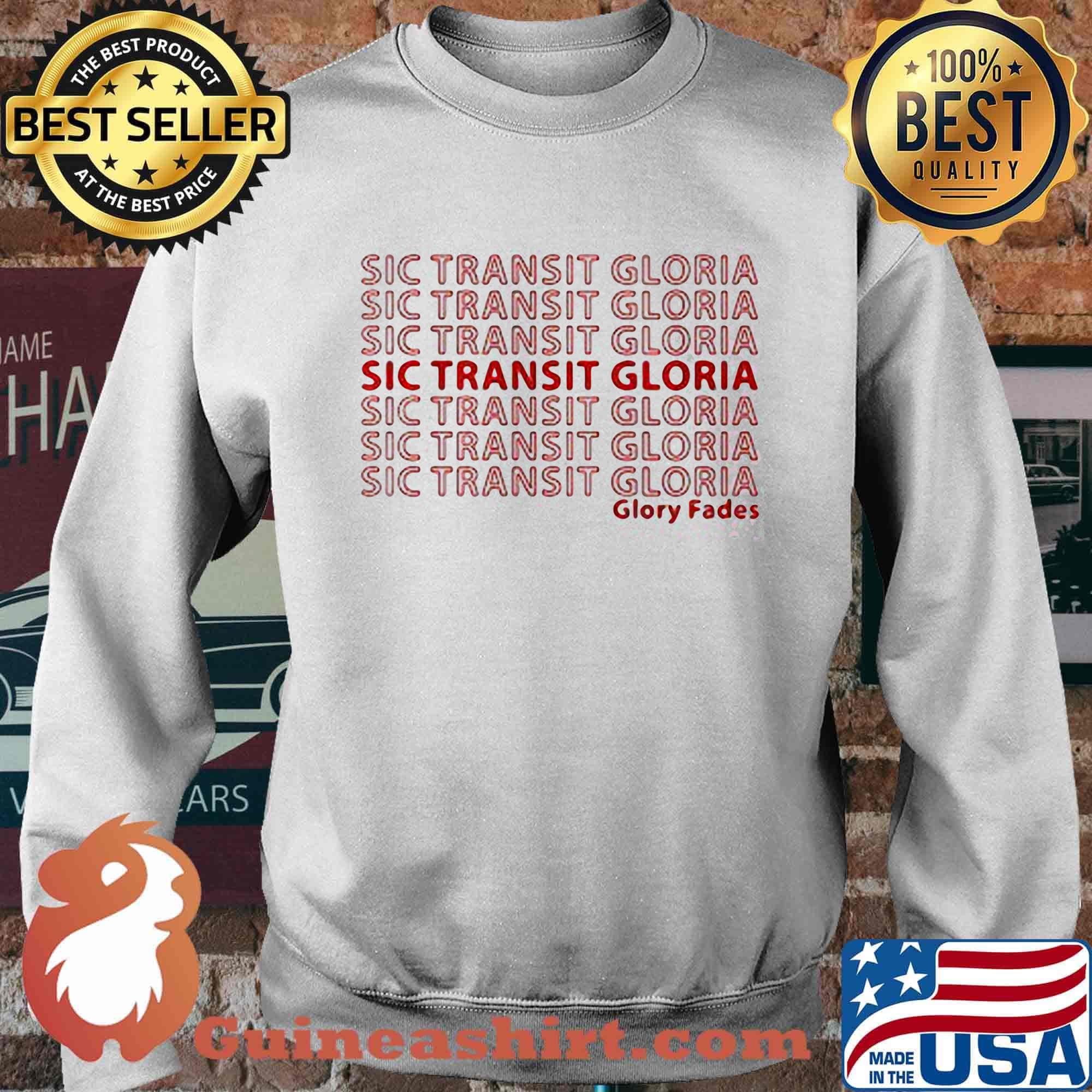 Sic transit gloria Glory dades s Sweater