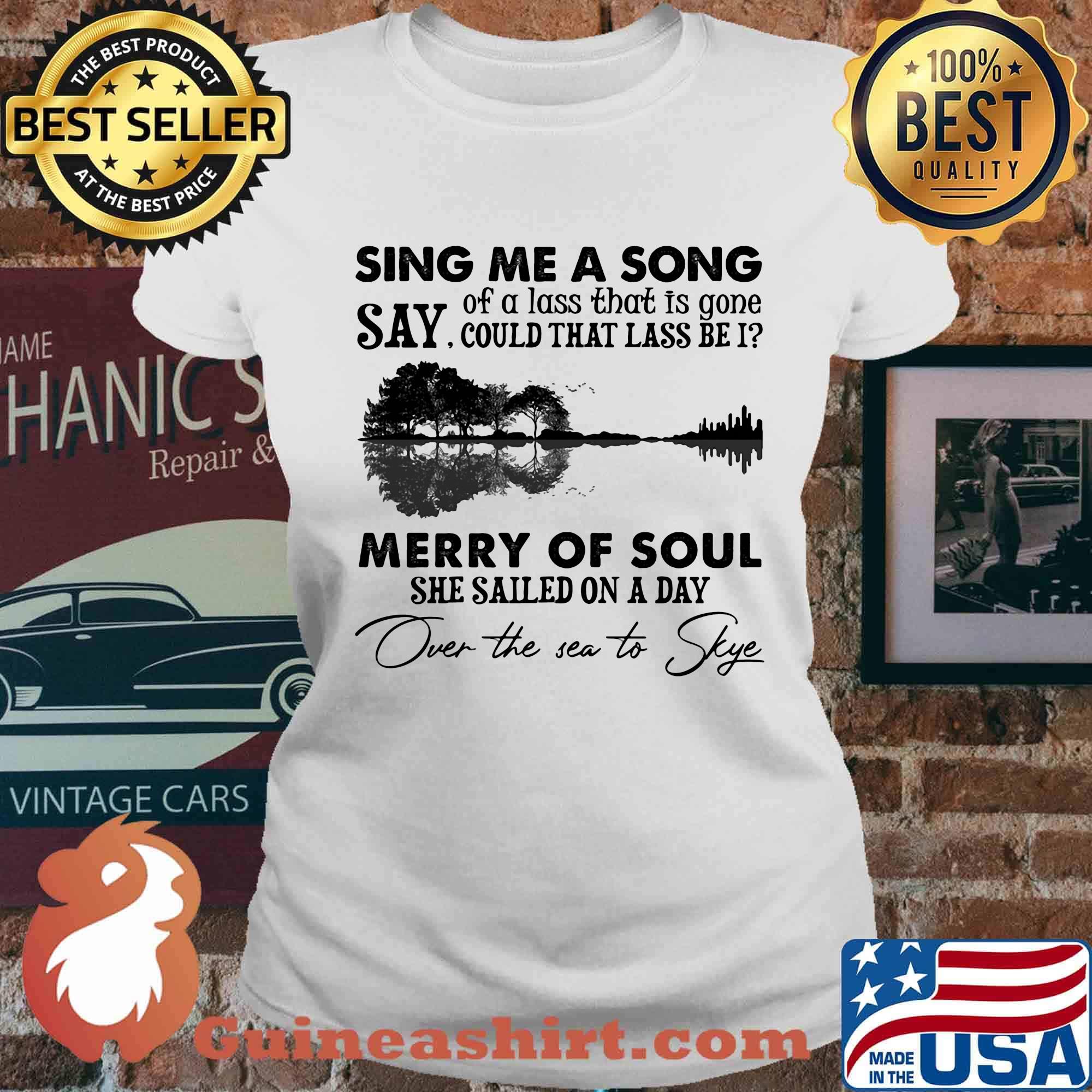 Sing me a song say could that lass be merry of soul she sailed on a day over the sea to skye s Ladies tee