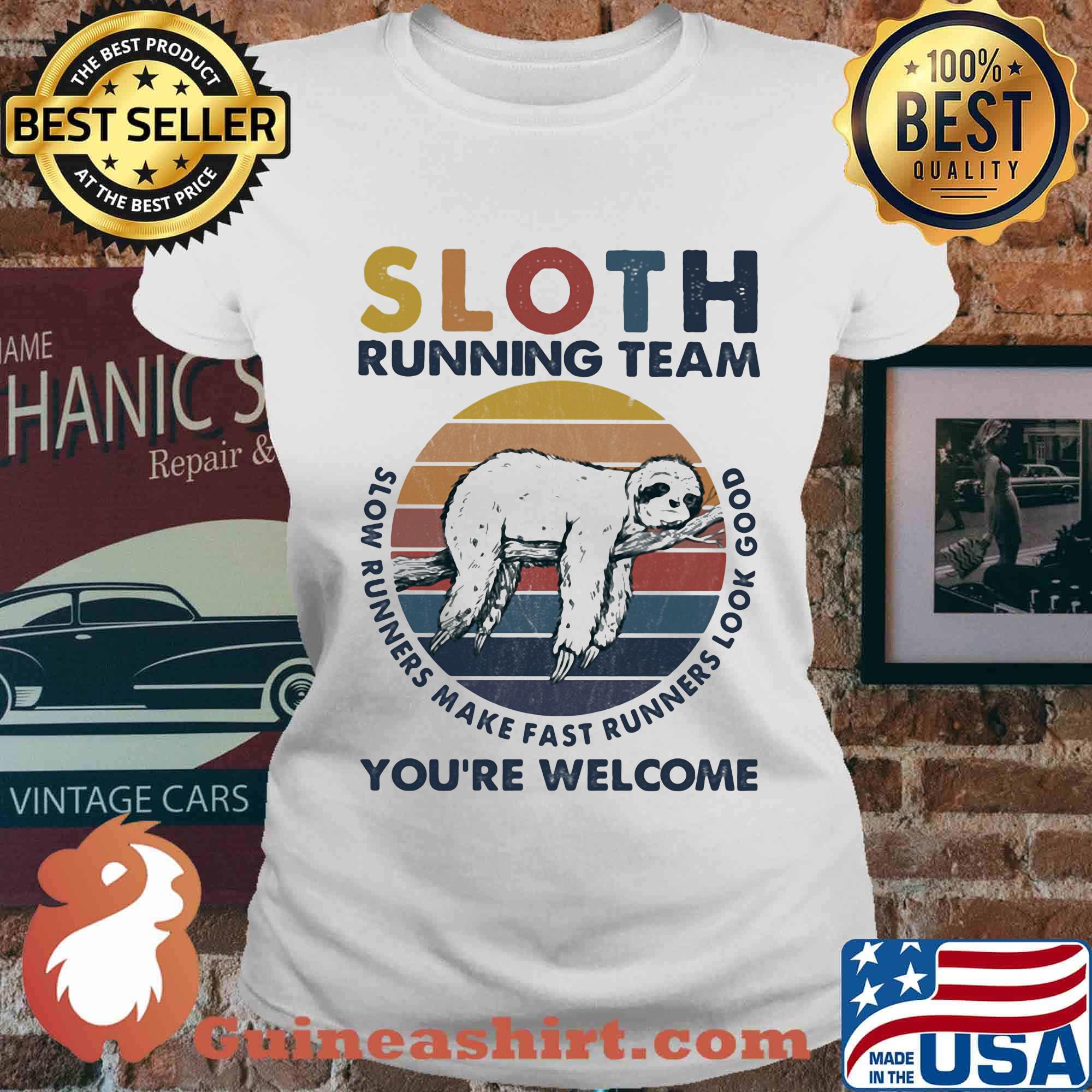 Sloth running team slow runners make fast runners look good you're welcome vintage retro s Ladies tee