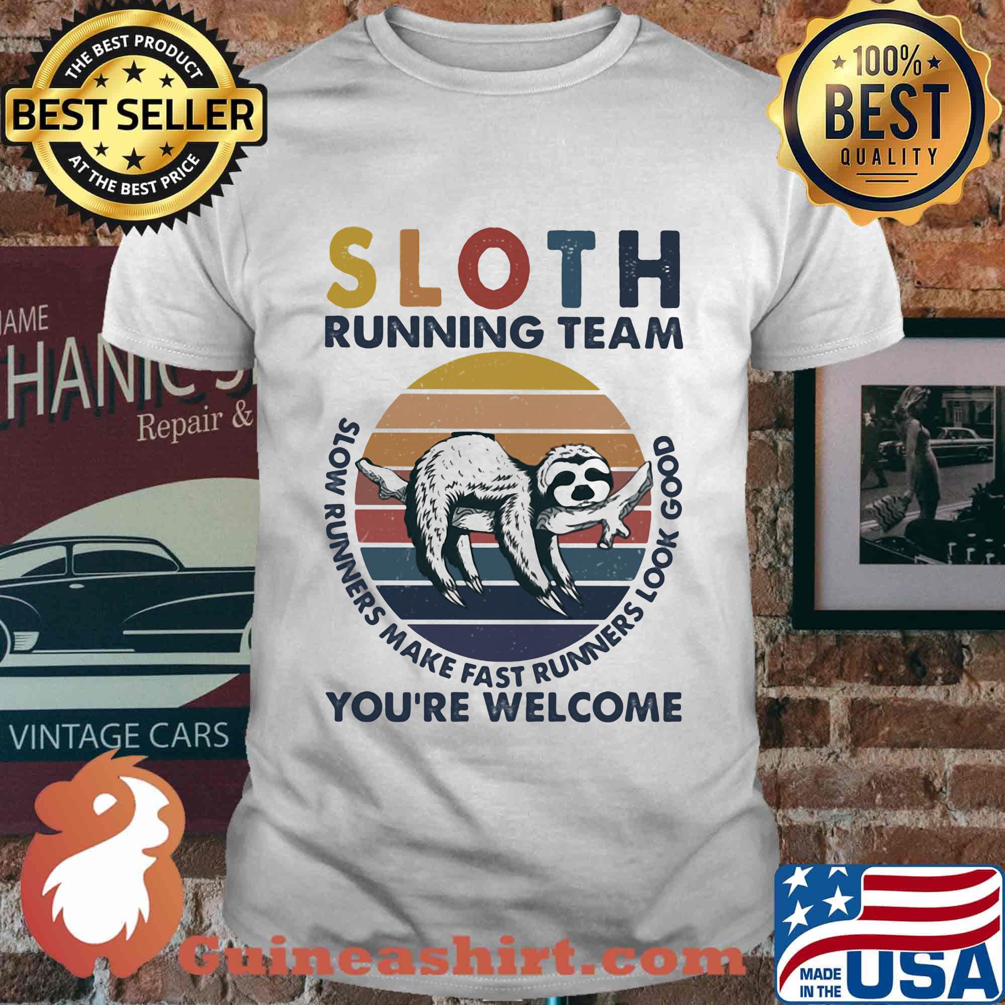 Sloth running team slow runners make fast runners look good you're welcome vintage retro shirt