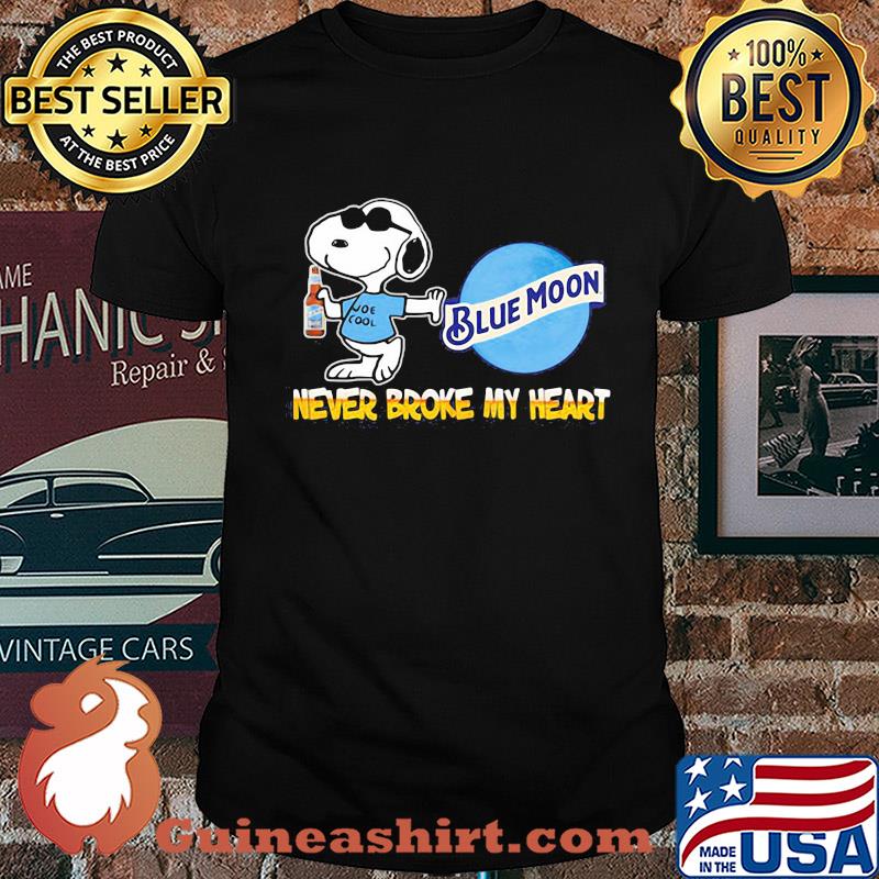 Snoopy blue moon beer never broke my heart shirt