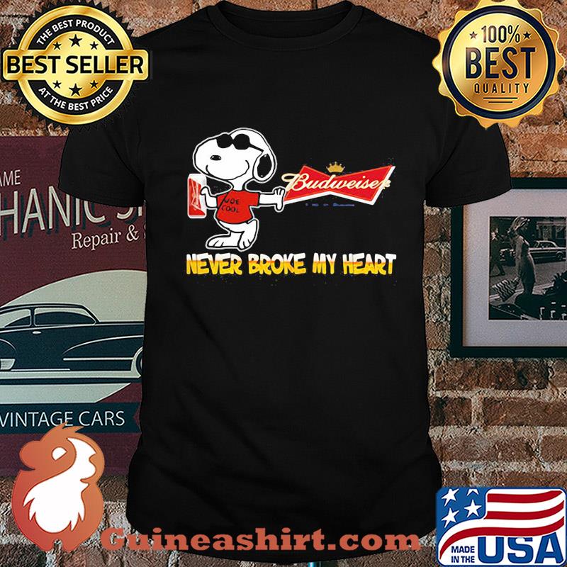 Snoopy budweiser beer never broke my heart logo shirt