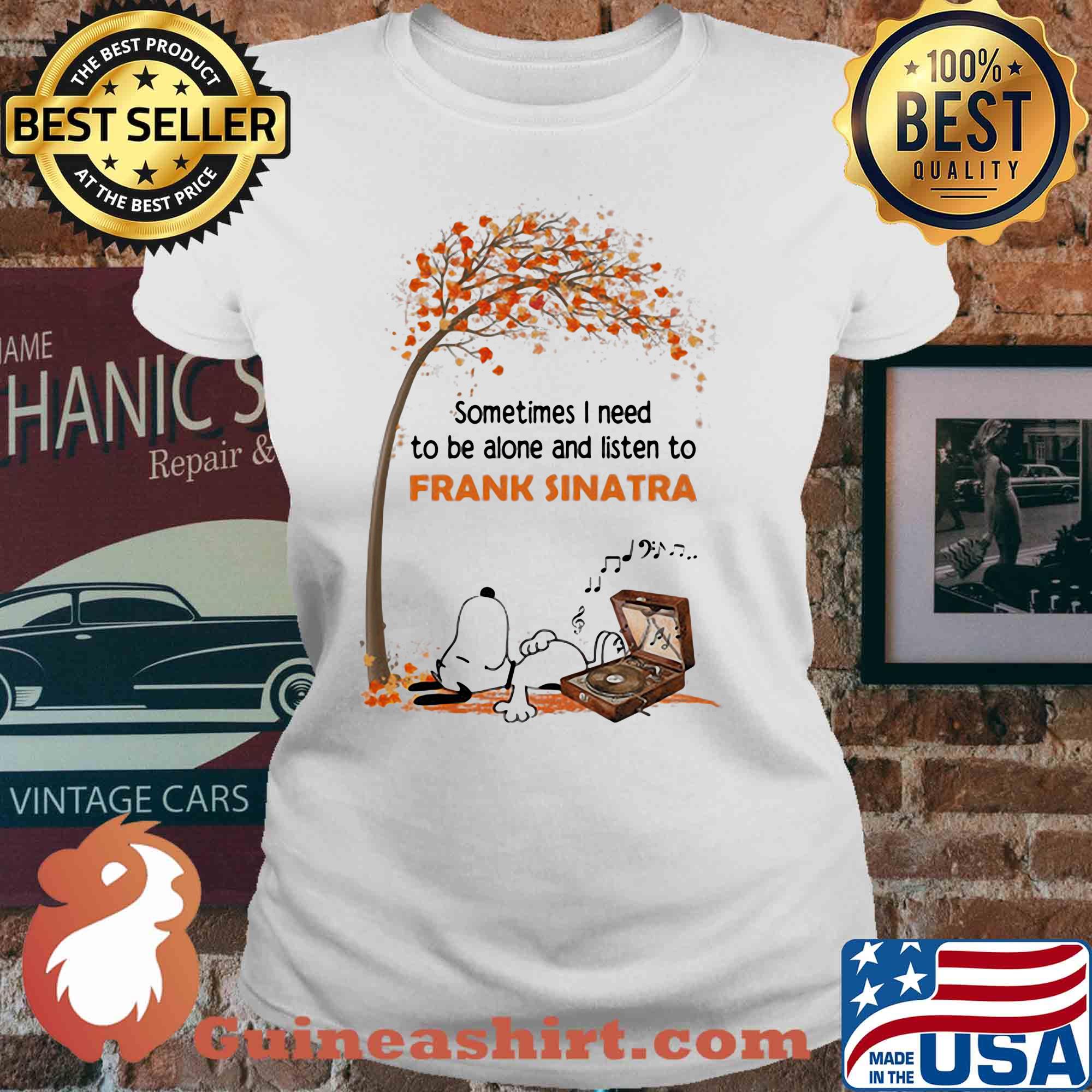 Snoopy sometimes I need to be alone and listen to frank sinatra s V-neck
