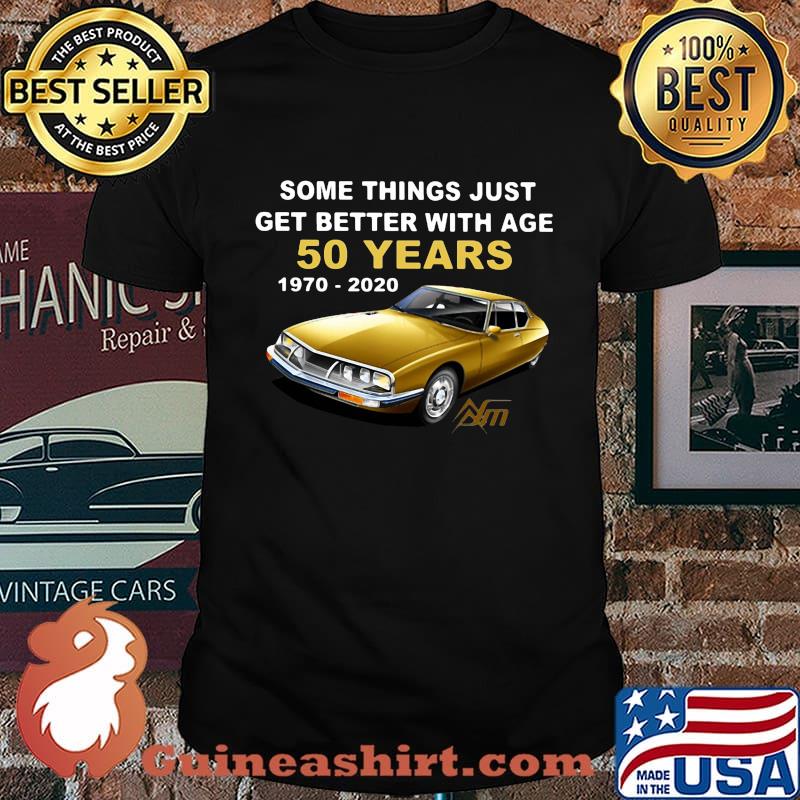 Some things just get better with age 50 years 1970 2020 citroen sm car shirt