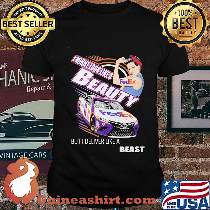 Strong woman i might look like a fedex beauty but i deliver like a beast car shirt