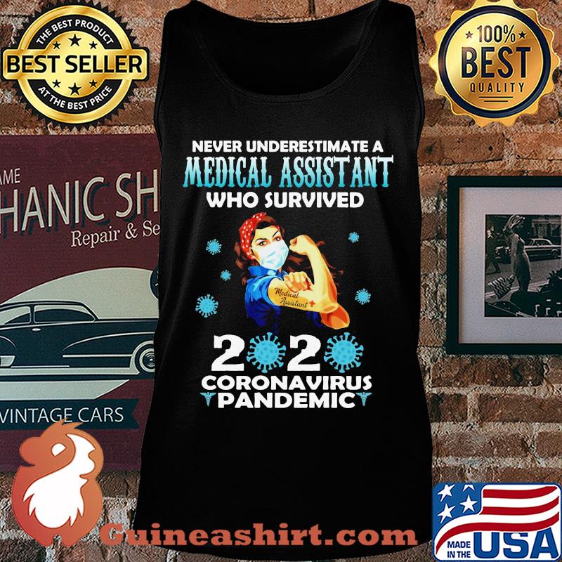 Strong woman mask never underestimate a medical assistant who survived 2020 coronavirus pandemic s Tank top