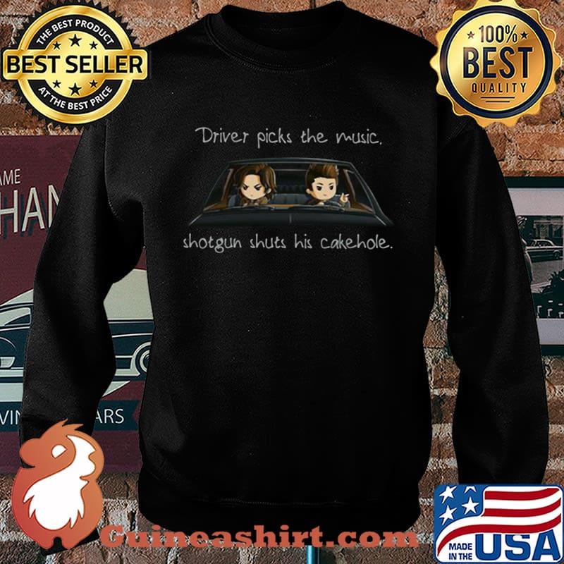 Supernatural driver picks the music shotgun shuts his cakehole s Sweater