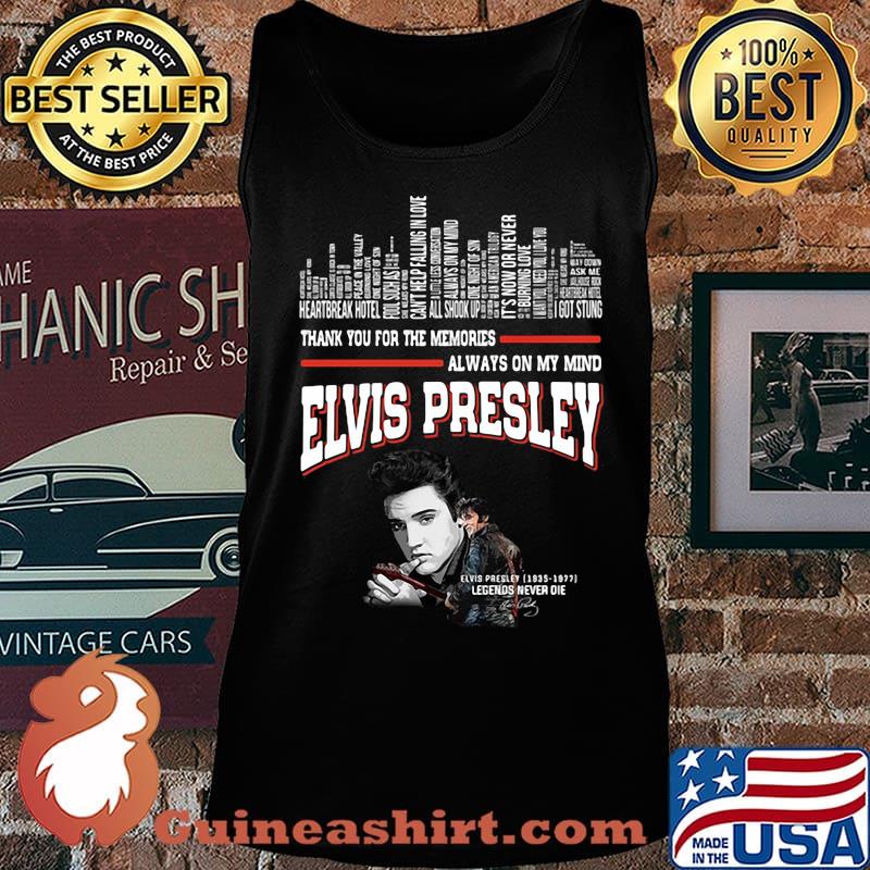 Thank you for the memories always on my mind elvis presley black s Tank top