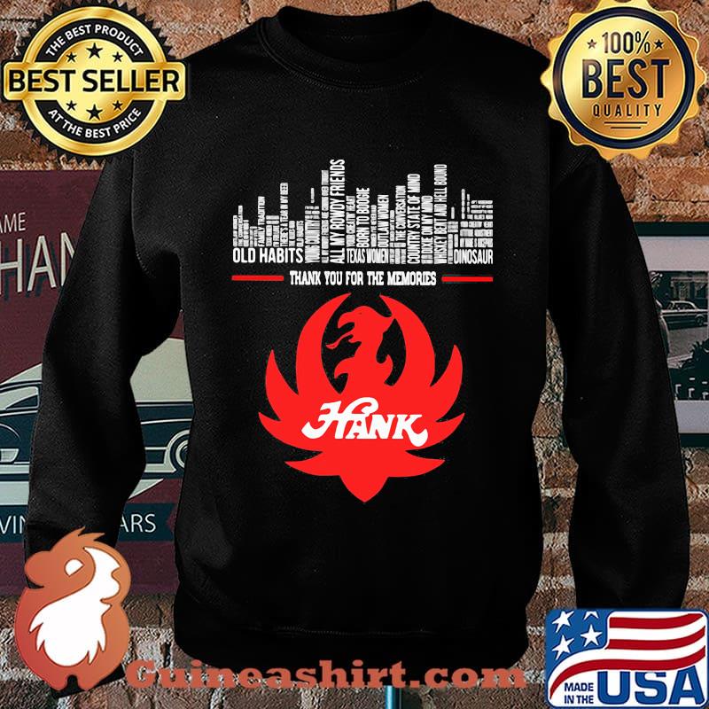 Thank you for the memories hank s Sweater