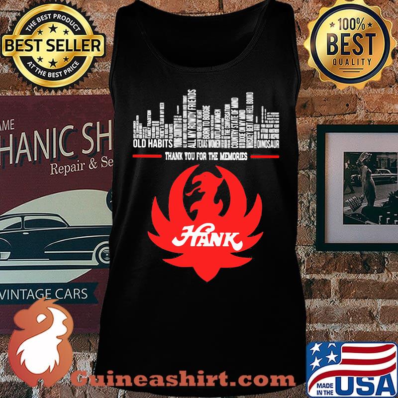 Thank you for the memories hank s Tank top