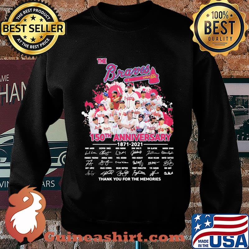 The atlanta braves baseball 150th anniversary 1871 2021 thank you for the memories signatures s Sweater