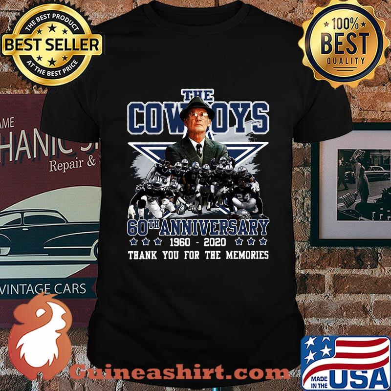 The cowboys 60th anniversary 1960 2020 thank you for the memories stars shirt