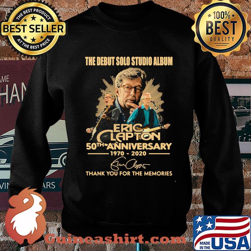 The debut solo studio album eric clapton 50th anniversary 1970 2020 thank you for the memories signatures s Sweater