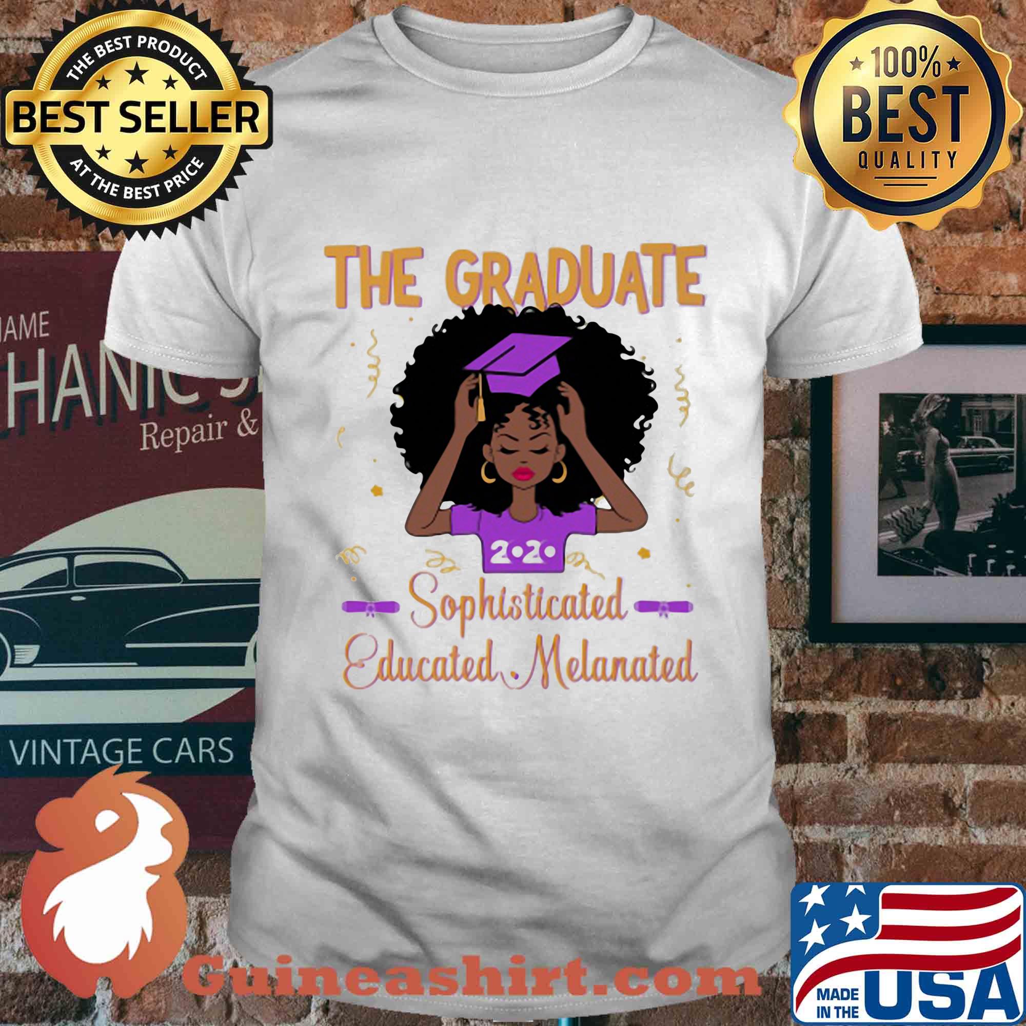 The graduate sophisticated education melanated 2020 shirt