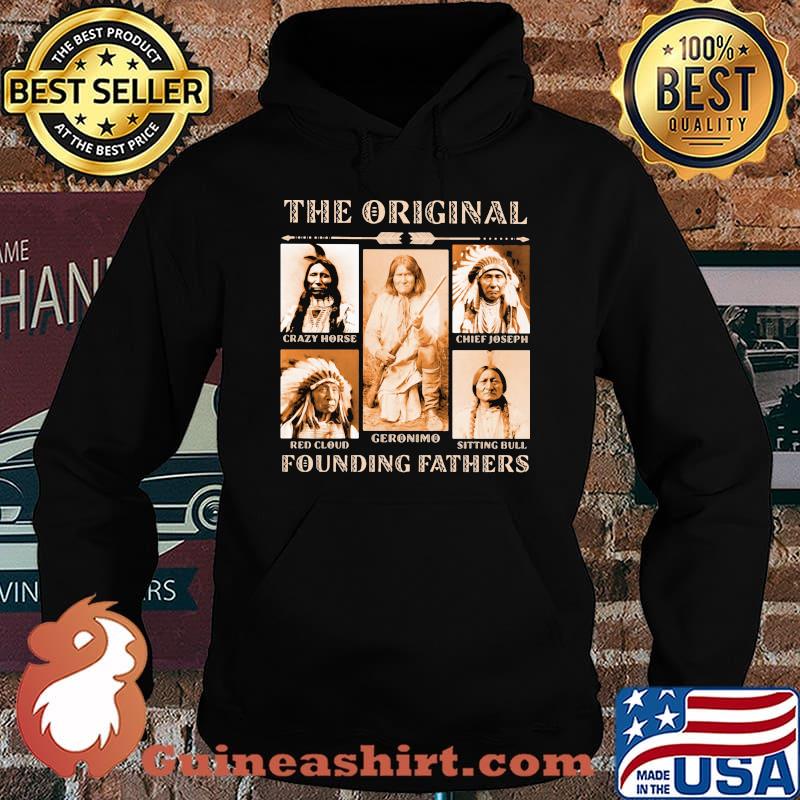 The Original Founding Fathers Aborigines Black Lives Matter Shirt Hoodie