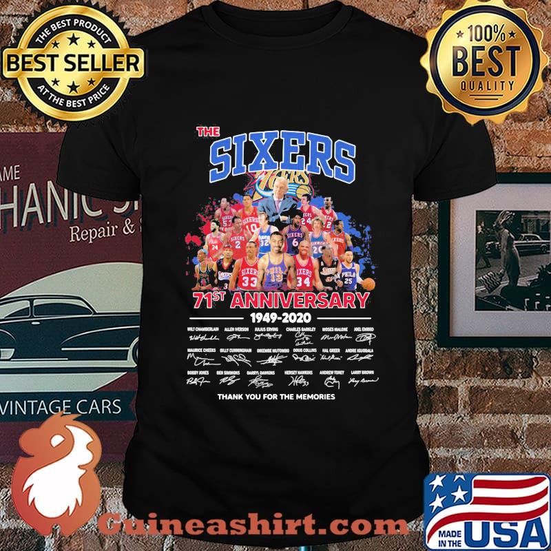 The philadelphia sixers 71st anniversary 1949 2020 thank you for the memories signatures shirt