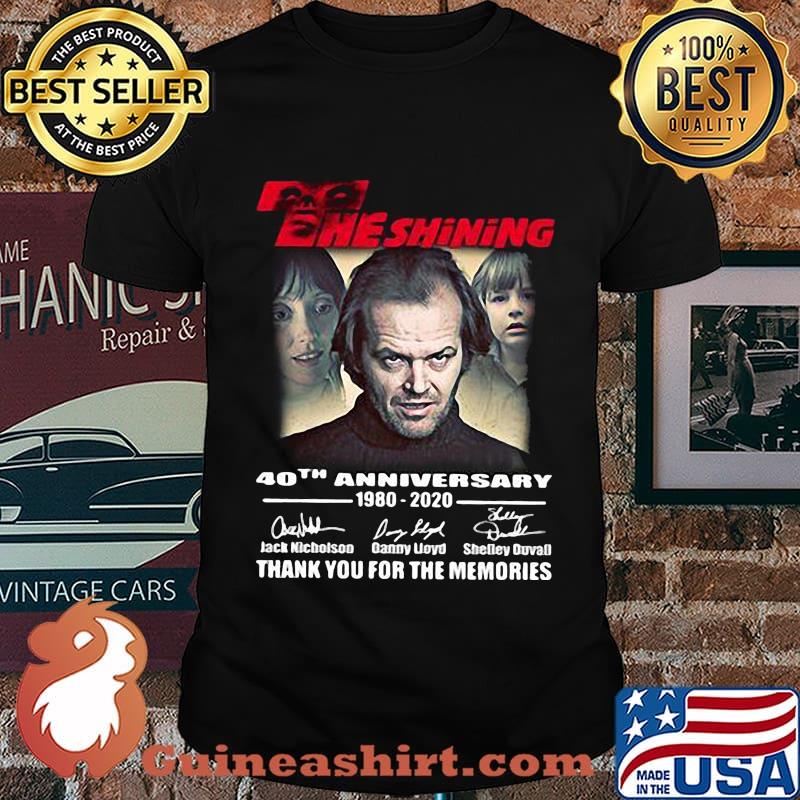 The shining 40th anniversary 1980 2020 thank you for the memories signatures shirt
