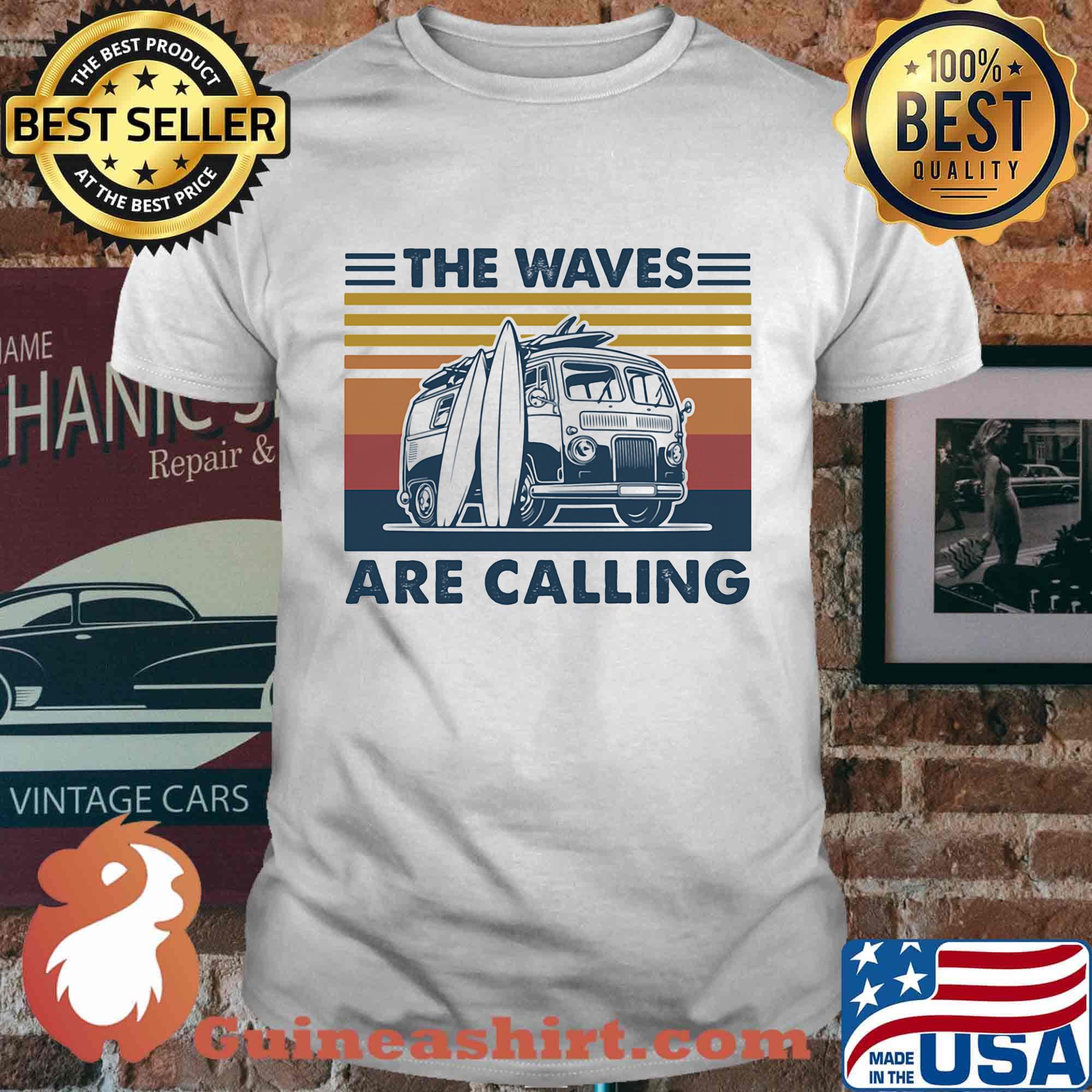 The waves are calling vintage retro shirt