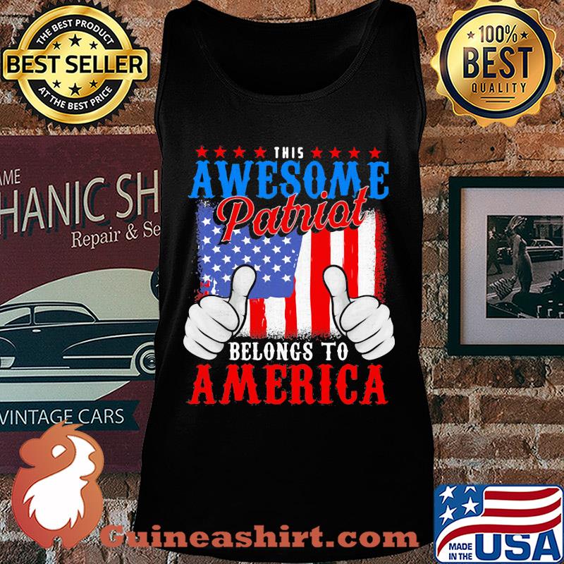 This awesome patriot belongs to american flag independence day s Tank top