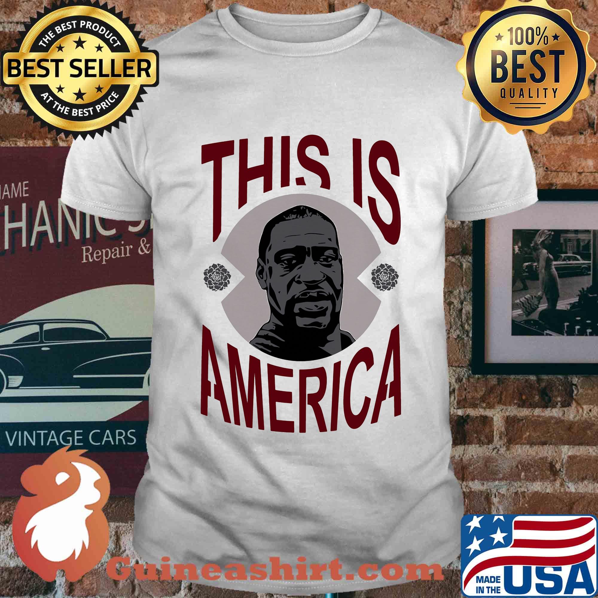 This is america george floyd shirt