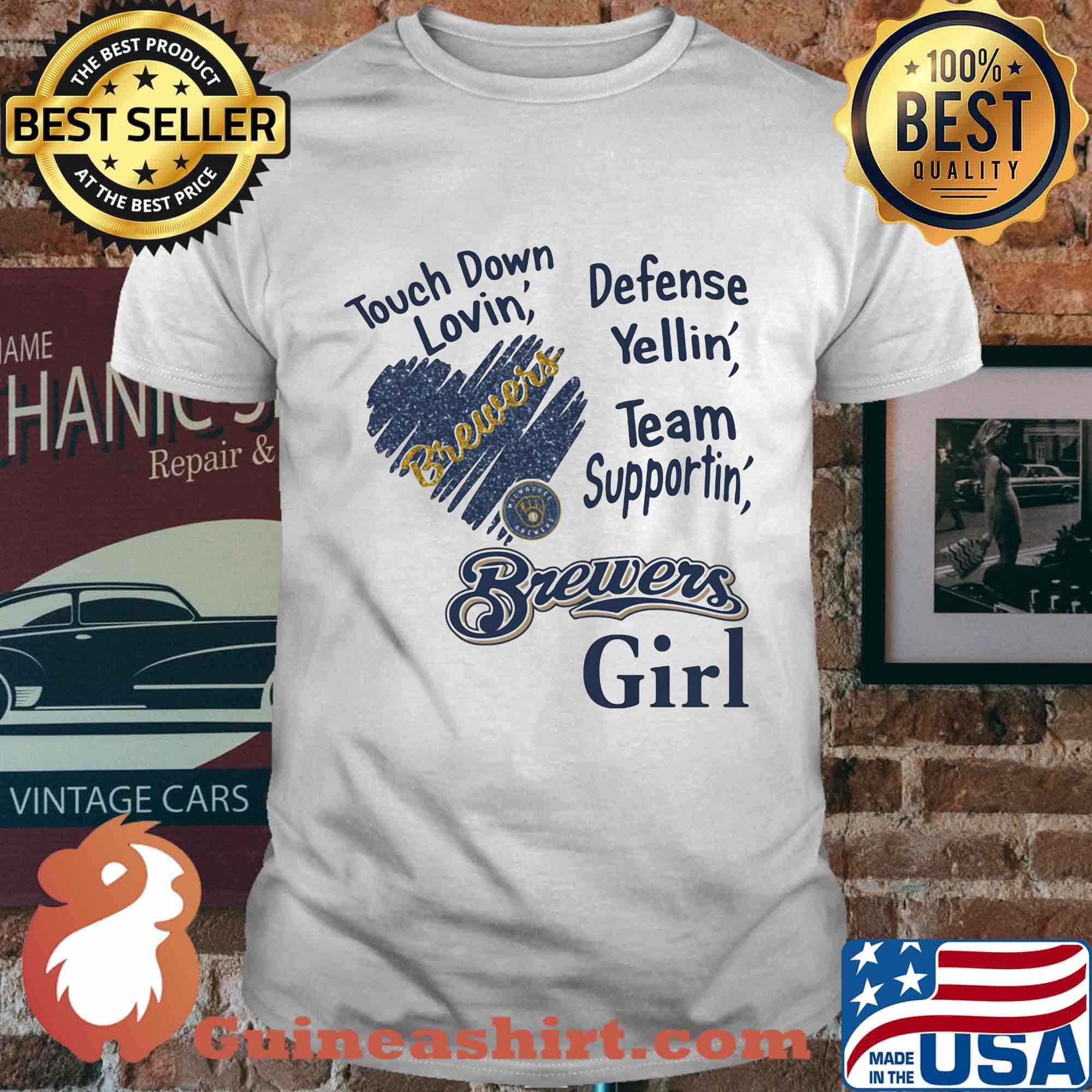 Touch down lovin defense yellin team supporting brewers girl heart shirt