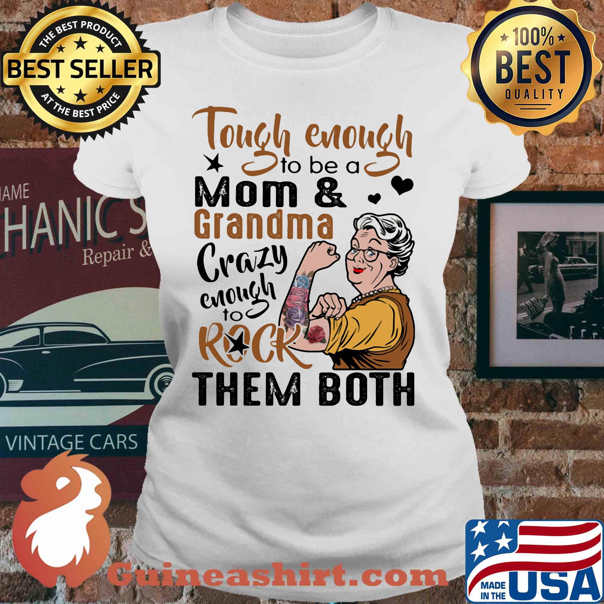 Tough enough to be a mom and grandma crazy enough to rock them both tattoos rose s V-neck