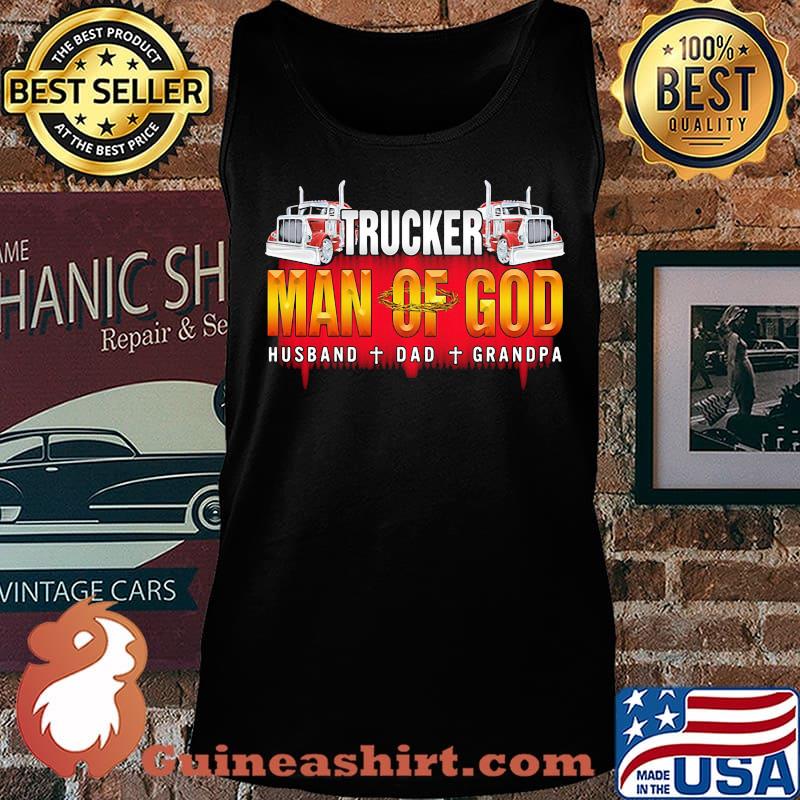 Trucker Man Of God Husband Dad Grandpa Red Shirt Tank top
